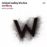 Michael Wollny Trio - Wartburg