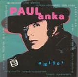Paul Anka - Amigos