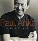 Paul Anka - A Body Of Work