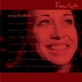 Fiona Apple - When The Pawn...