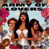 Army Of Lovers - Army Of Lovers