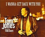 Tori Amos  & Tom Jones - I Wanna Get Back With You