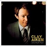 Clay Aiken - Steadfast
