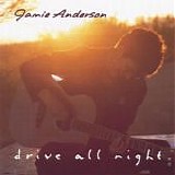 Jamie Anderson - Drive All Night
