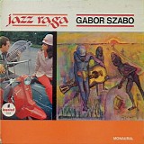 Gabor Szabo - Jazz Raga