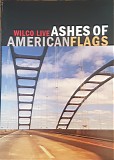 Wilco - Ashes Of American Flags