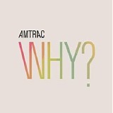 Amtrac - Why EP