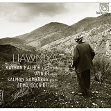 Kayhan Kalhor, Aynur, Cemil Qocgir & Salman Gambarov - Hawniyaz