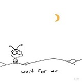 Moby - Wait For Me