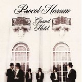 Procol Harum - Grand Hotel