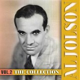 Al Jolson - The Al Jolson Collection, Vol. 2