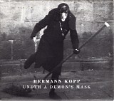 Hermann Kopp - Under A Demon's Mask
