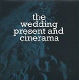 The Wedding Present & Cinerama - White Riot / The Name Of The Game