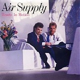 Air Supply - Hearts In Motion