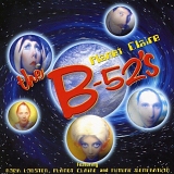 B-52's, The - Planet Claire