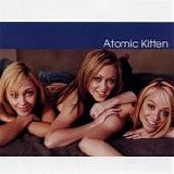 Atomic Kitten - Atomic Kitten