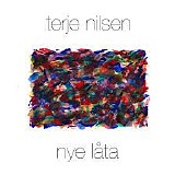 Terje Nilsen - Nye lÃ¥ta