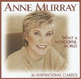 Anne Murray - What A Wonderful World