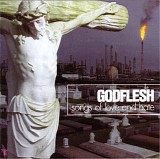 Godflesh - Songs Of Love And Hate