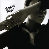 Titiyo - Best Of Titiyo* (*A Collection Of Songs And Duets From 1989-2004)
