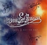 Buck and Evans - Write A Better Day