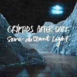 Cryptids After Dark - Some Distant Light {Hibernator Gigs, WEB}