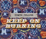 Collins, Edwyn - Keep On Burning EP