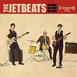 JetBeats, The - Sonic Boom Boom