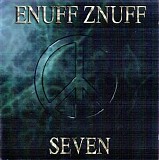 Enuff Z'Nuff - Seven