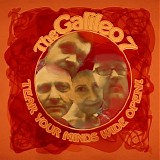 Galileo 7, The - Tear Your Minds Wide Open! {Damaged Goods Records, WEB}