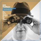 DeMain, Bill - Transatlantic Romantic