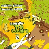 Sweet, Matthew & Susanna Hoffs - Completely Under the Covers [Disc 2] 1970s Part 1