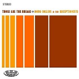 Collins, Doug and the Receptionists - Those Are the Breaks {DEEZER}