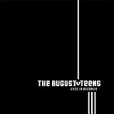 August Teens, The - A Kiss In Wisconsin {Bandcamp}