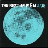 R.E.M. - The Best of R.E.M. In Time 1988-2003