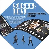 Screen Test - Through the Past Brightly {DEEZER}