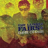 Laissez Fairs, The - Empire of Mars {DEEZER}