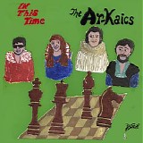 Ar-Kaics, The - In This Time {DEEZER}