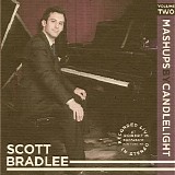 Bradlee, Scott & Postmodern Jukebox - Mashups By Candlelight Vol. 2