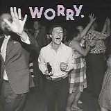 Rosenstock, Jeff - WORRY. {DEEZER}