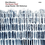 Shai Maestro - The Dream Thief