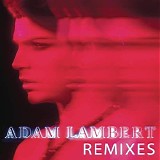 Adam Lambert - Remixes