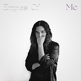 EMPRESS OF - ME