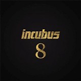 Incubus - 8