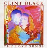 Clint Black - The Love Songs
