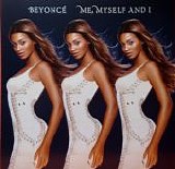 BeyoncÃ© - Me, Myself And I  (CD Single)