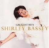 Shirley Bassey - Greatest Hits