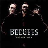 Bee Gees - One Night Only