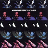 Weather Report - Weather Report Live In Tokyo