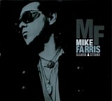 Mike Farris - Silver & Stone